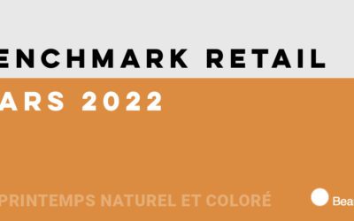Benchmark retail – Printemps/Été 2022